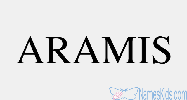 معنى اسم أراميس وصفات حامله Aramis
